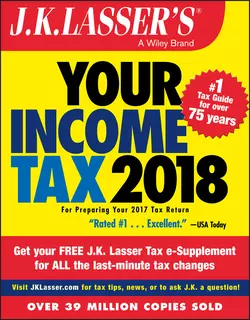 J.K. Lasser′s Your Income Tax 2018. For Preparing Your 2017 Tax Return, J.K. Institute