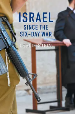 Israel Since the Six-Day War. Tears of Joy, Tears of Sorrow, Leslie Stein