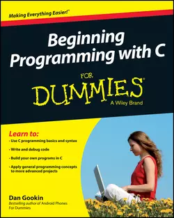 Beginning Programming with C For Dummies Dan Gookin