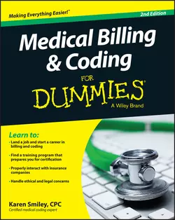 Medical Billing and Coding For Dummies Karen Smiley