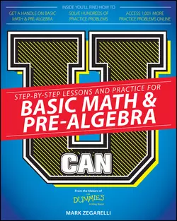 U Can: Basic Math and Pre-Algebra For Dummies Mark Zegarelli