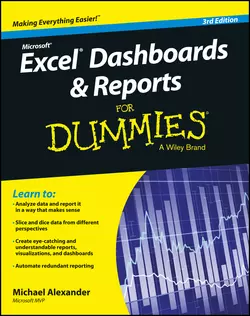 Excel Dashboards and Reports for Dummies Michael Alexander