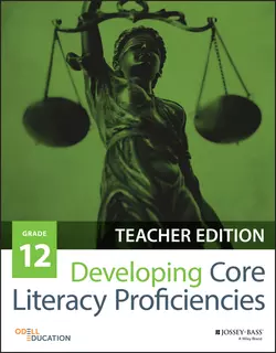 Developing Core Literacy Proficiencies, Grade 12, Odell Education