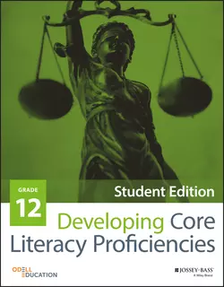 Developing Core Literacy Proficiencies, Grade 12, Odell Education