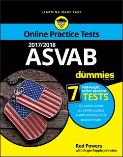 2017 2018 ASVAB For Dummies with Online Practice Rod Powers и Angie Johnston