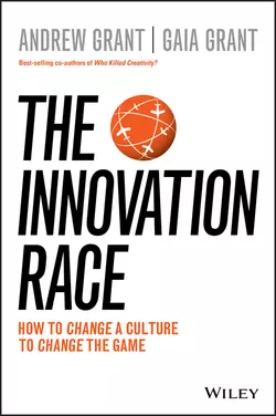 The Innovation Race. How to Change a Culture to Change the Game, Andrew Grant