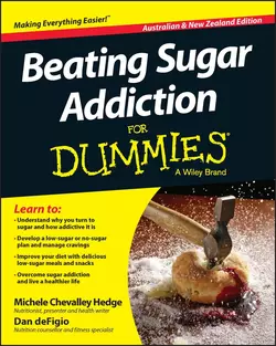 Beating Sugar Addiction For Dummies - Australia / NZ, Dan DeFigio