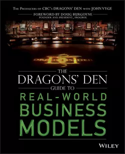 The Dragons′ Den Guide to Real-World Business Models, John Vyge