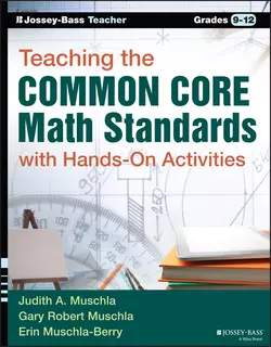 Teaching the Common Core Math Standards with Hands-On Activities, Grades 9-12, Gary Muschla