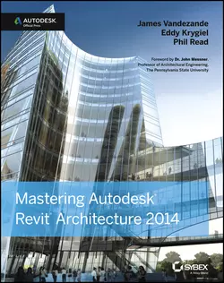 Mastering Autodesk Revit Architecture 2014. Autodesk Official Press, Eddy Krygiel