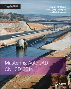 Mastering AutoCAD Civil 3D 2014. Autodesk Official Press, Eric Chappell