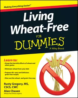 Living Wheat-Free For Dummies, Rusty Gregory