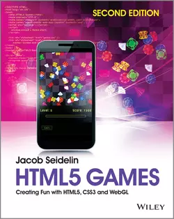 HTML5 Games. Creating Fun with HTML5, CSS3 and WebGL, Jacob Seidelin