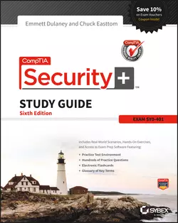 CompTIA Security+ Study Guide. SY0-401, Emmett Dulaney