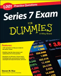 1 001 Series 7 Exam Practice Questions For Dummies Steven Rice