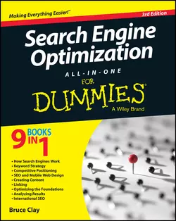 Search Engine Optimization All-in-One For Dummies, Bruce Clay