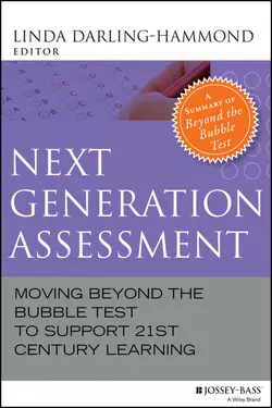 Next Generation Assessment. Moving Beyond the Bubble Test to Support 21st Century Learning, Linda Darling-Hammond