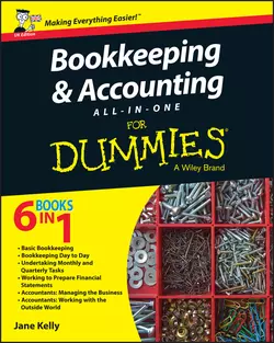 Bookkeeping and Accounting All-in-One For Dummies - UK, Jane Kelly