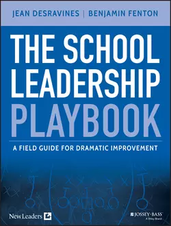 The School Leadership Playbook. A Field Guide for Dramatic Improvement, Jean Desravines