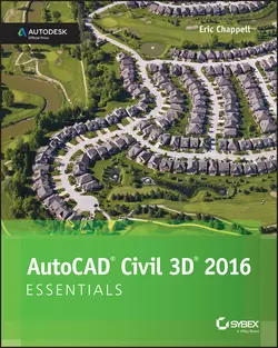 AutoCAD Civil 3D 2016 Essentials. Autodesk Official Press, Eric Chappell