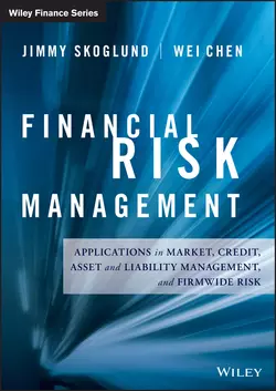 Financial Risk Management. Applications in Market  Credit  Asset and Liability Management and Firmwide Risk Wei Chen и Jimmy Skoglund