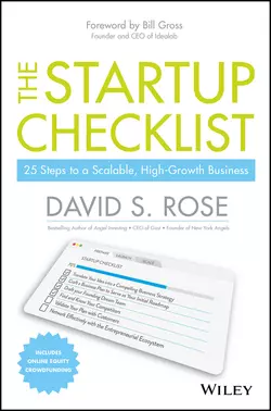 The Startup Checklist. 25 Steps to a Scalable  High-Growth Business David Rose и Bill Gross