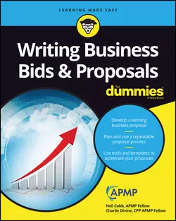 Writing Business Bids and Proposals For Dummies Neil Cobb и Charlie Divine