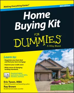 Home Buying Kit For Dummies Eric Tyson и Ray Brown