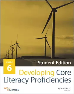 Developing Core Literacy Proficiencies, Grade 6, Odell Education