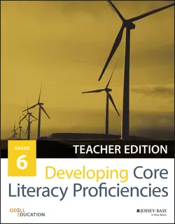 Developing Core Literacy Proficiencies, Grade 6, Odell Education