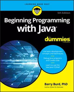 Beginning Programming with Java For Dummies Barry Burd