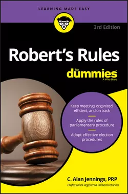 Robert′s Rules For Dummies, C. Jennings