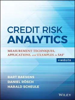 Credit Risk Analytics. Measurement Techniques, Applications, and Examples in SAS, Bart Baesens