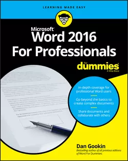 Word 2016 For Professionals For Dummies, Dan Gookin