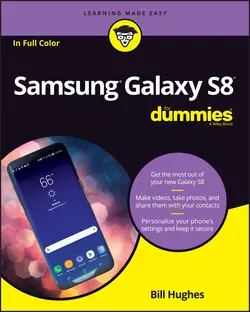 Samsung Galaxy S8 For Dummies, Bill Hughes