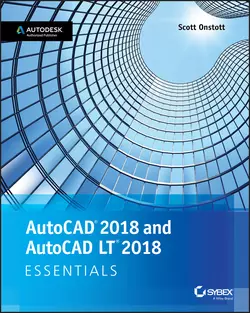 AutoCAD 2018 and AutoCAD LT 2018 Essentials Scott Onstott