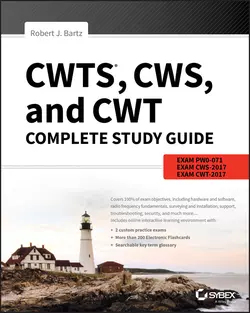 CWTS, CWS, and CWT Complete Study Guide. Exams PW0-071, CWS-2017, CWT-2017, Robert Bartz