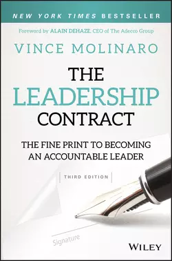 The Leadership Contract. The Fine Print to Becoming an Accountable Leader, Vince Molinaro