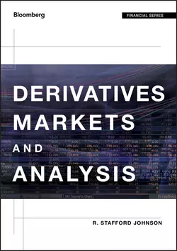 Derivatives Markets and Analysis, R. Johnson