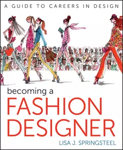 Becoming a Fashion Designer, Lisa Springsteel