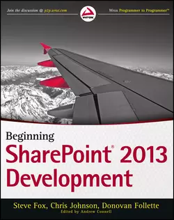 Beginning SharePoint 2013 Development Chris Johnson и Steve Fox