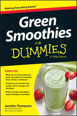 Green Smoothies For Dummies, Jennifer Thompson