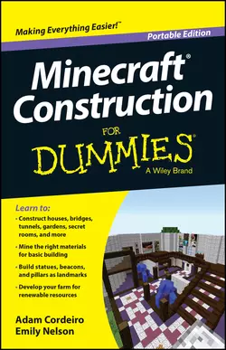 Minecraft Construction For Dummies Adam Cordeiro и Emily Nelson