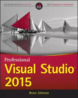 Professional Visual Studio 2015, Bruce Johnson