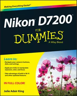 Nikon D7200 For Dummies, Julie King