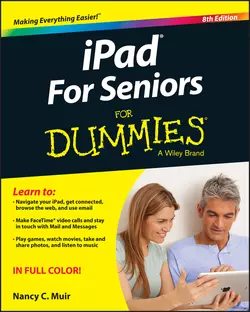 iPad For Seniors For Dummies, Nancy Muir