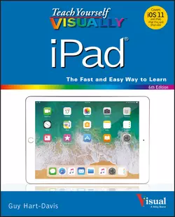 Teach Yourself VISUALLY iPad, Guy Hart-Davis