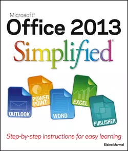 Office 2013 Simplified Elaine Marmel