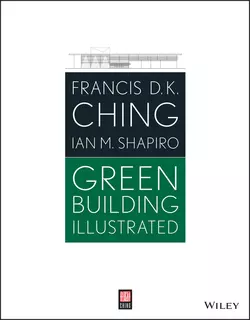 Green Building Illustrated, Francis D. K. Ching