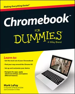 Chromebook For Dummies, Mark LaFay